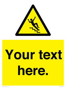 Custom Slippery Stairs Sign